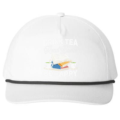 Drink Tea Read Books Be Happy Bibliophile Abibliophobia Snapback Five-Panel Rope Hat