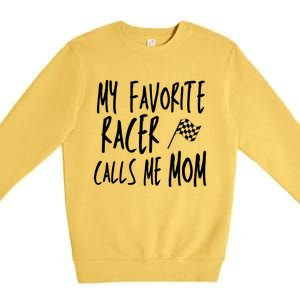 Dirt Track Racing Flag My Favorite Racer Calls Me Mom Race Gift Premium Crewneck Sweatshirt