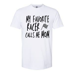 Dirt Track Racing Flag My Favorite Racer Calls Me Mom Race Gift Softstyle CVC T-Shirt