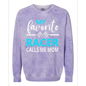 Dirt Track Racing My Favorite Racer Calls Me Mom Funny Gift Colorblast Crewneck Sweatshirt