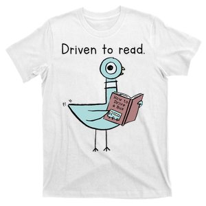 Driven To Read Pigeon Library Reading Books Reader T-Shirt