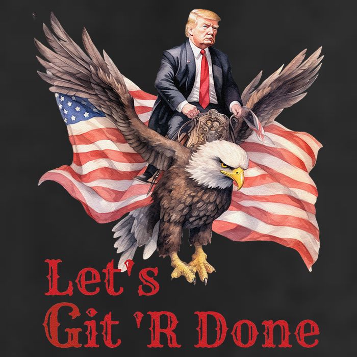 Donald Trump Riding Bald Eagle LetS Git R Done Cool Comfort Performance Bucket Hat