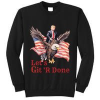 Donald Trump Riding Bald Eagle LetS Git R Done Sweatshirt