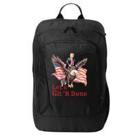 Donald Trump Riding Bald Eagle LetS Git R Done City Backpack