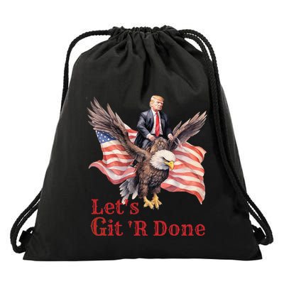 Donald Trump Riding Bald Eagle LetS Git R Done Drawstring Bag