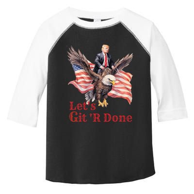 Donald Trump Riding Bald Eagle LetS Git R Done Toddler Fine Jersey T-Shirt