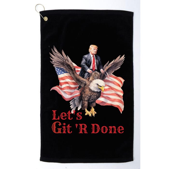 Donald Trump Riding Bald Eagle LetS Git R Done Golf Towel
