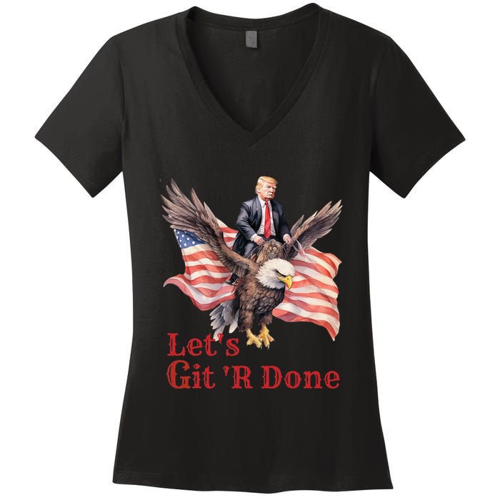 Donald Trump Riding Bald Eagle LetS Git R Done Women's V-Neck T-Shirt