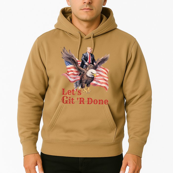 Donald Trump Riding Bald Eagle LetS Git R Done Hoodie