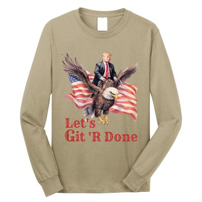 Donald Trump Riding Bald Eagle LetS Git R Done Long Sleeve Shirt