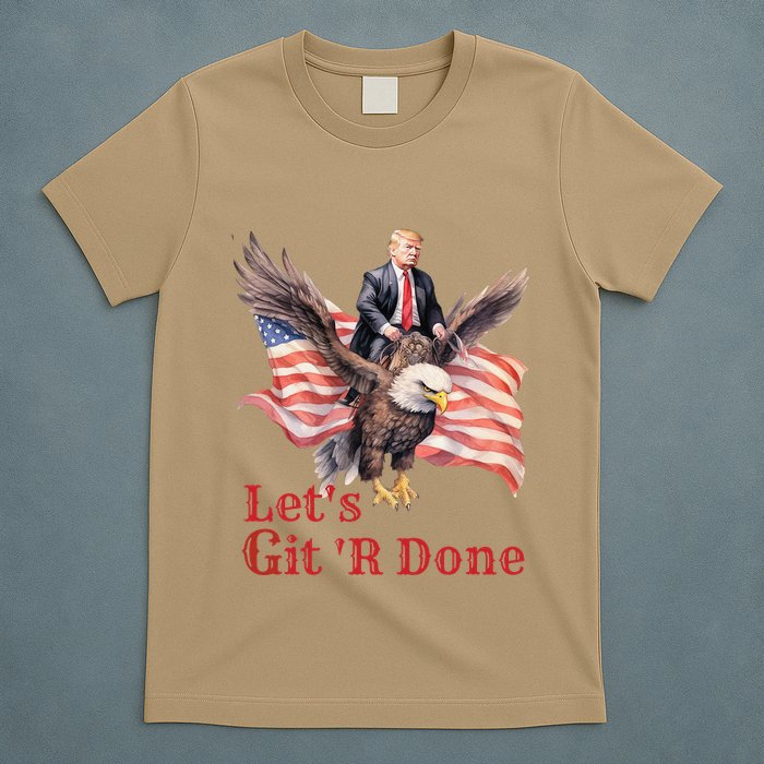 Donald Trump Riding Bald Eagle LetS Git R Done T-Shirt