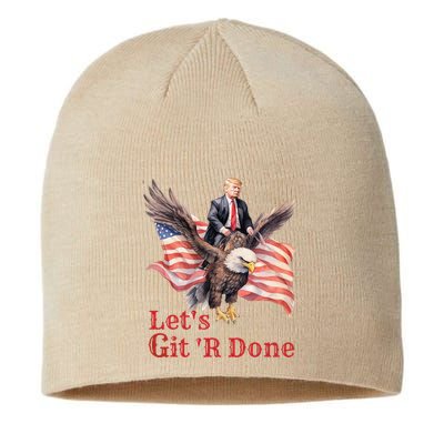 Donald Trump Riding Bald Eagle LetS Git R Done Sustainable Beanie