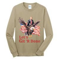 Donald Trump Riding Bald Eagle LetS Git R Done Tall Long Sleeve T-Shirt