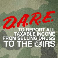 D.A.R.E. To Report All Taxable Income From Selling Drugs To The Irs Legacy Tie Dye Trucker Hat