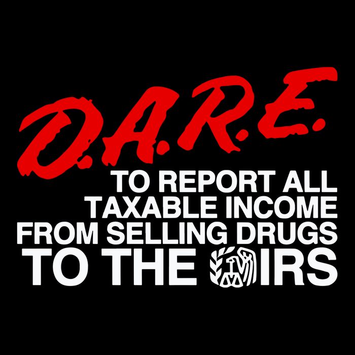 D.A.R.E. To Report All Taxable Income From Selling Drugs To The Irs Sustainable Beanie