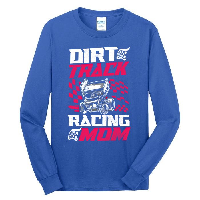 Dirt Track Racing Race Sprint Car Grandma Mom Gift Tall Long Sleeve T-Shirt