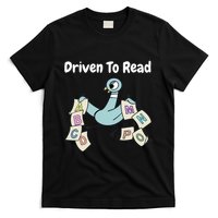 Driven To Read Pigeon Library Reading Books Reader T-Shirt