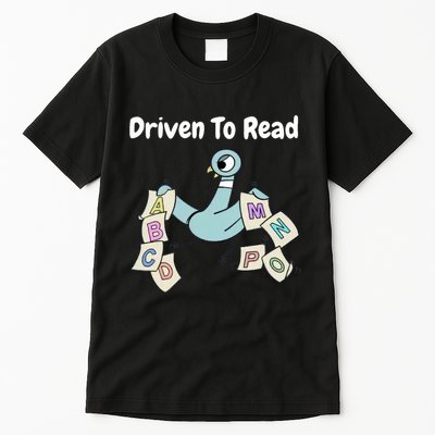 Driven To Read Pigeon Library Reading Books Reader Tall T-Shirt