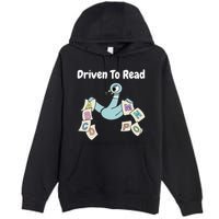 Driven To Read Pigeon Library Reading Books Reader Premium Pullover Hoodie