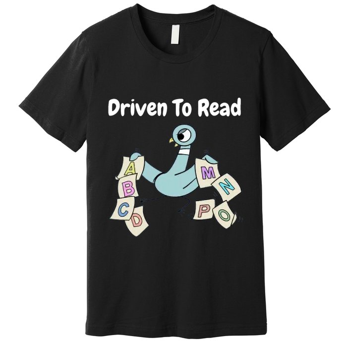 Driven To Read Pigeon Library Reading Books Reader Premium T-Shirt