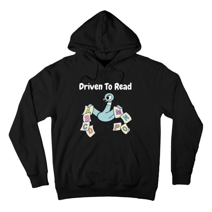 Driven To Read Pigeon Library Reading Books Reader Tall Hoodie