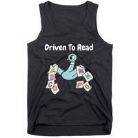 Driven To Read Pigeon Library Reading Books Reader Tank Top