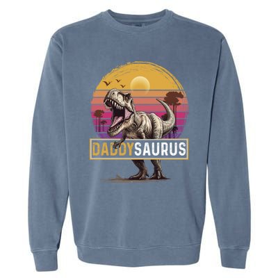 Daddysaurus T Rex Dinosaur Dad Saurus Family Matching Gift Garment-Dyed Sweatshirt