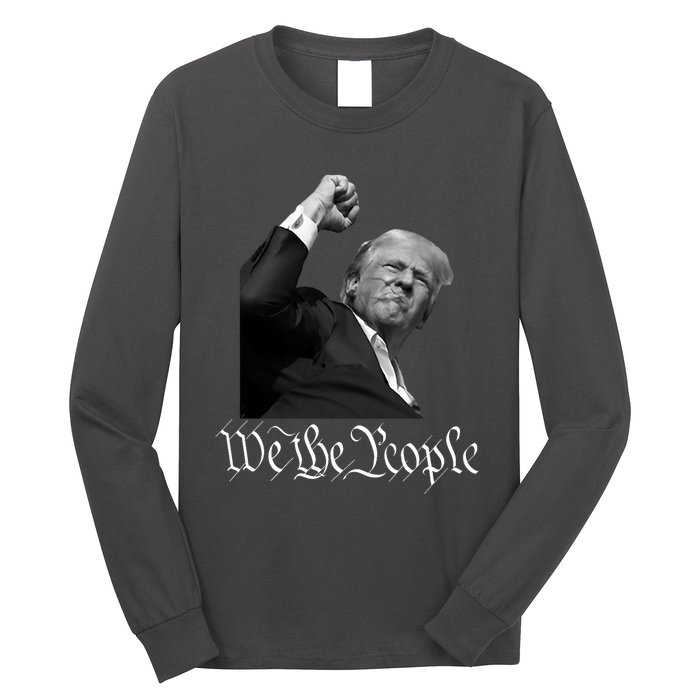 Donald Trump Raising Fist We The People Long Sleeve Shirt