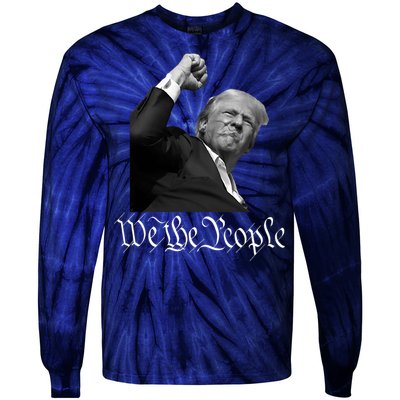 Donald Trump Raising Fist We The People Tie-Dye Long Sleeve Shirt