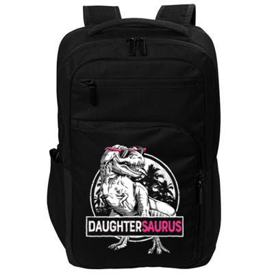 Daughtersaurus T Rex Dinosaur Funny Daughter Saurus Family Impact Tech Backpack