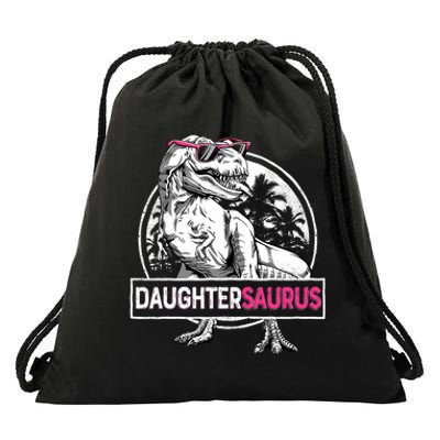 Daughtersaurus T Rex Dinosaur Funny Daughter Saurus Family Drawstring Bag