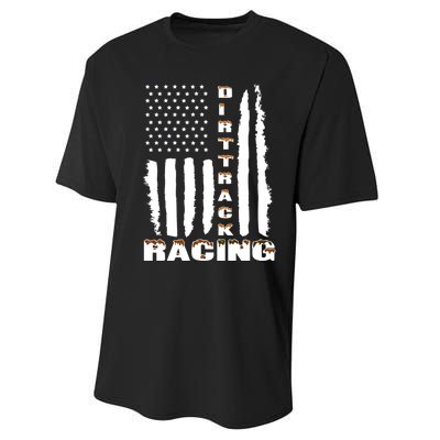 Dirt Track Racing American Flag Funny Mud Design Performance Sprint T-Shirt