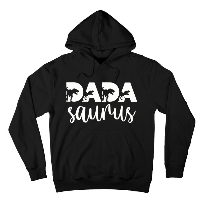 Dadasaurus T rex Dinosaur Funny Dada Saurus Mother's Family Hoodie