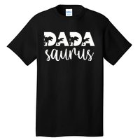 Dadasaurus T rex Dinosaur Funny Dada Saurus Mother's Family Tall T-Shirt