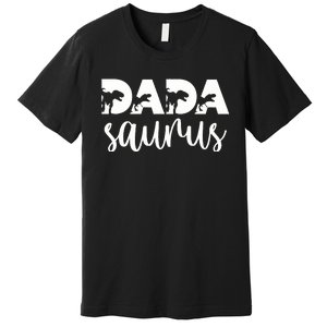 Dadasaurus T rex Dinosaur Funny Dada Saurus Mother's Family Premium T-Shirt