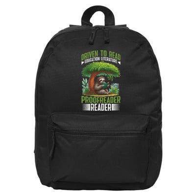 Driven To Read Education Literature Proofreader Reader 16 in Basic Backpack