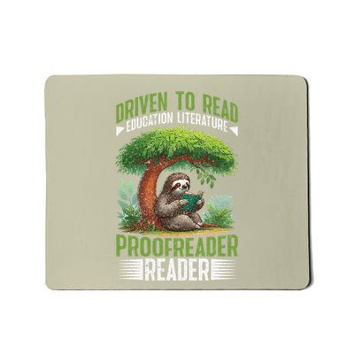 Driven To Read Education Literature Proofreader Reader Mousepad