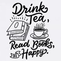 Drink Tea Read Books Be Happy Geeky Book Worm Mousepad