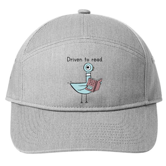 Driven To Read How To Drive A Bus Book Reader 7-Panel Snapback Hat