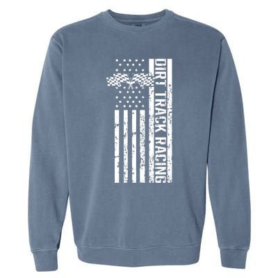 Dirt Track Racing Usa Flag American Motocross Stock Car Race Garment-Dyed Sweatshirt