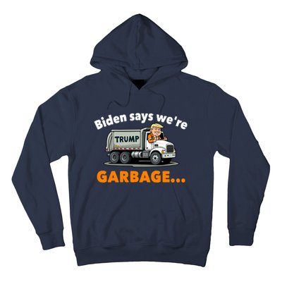 Donald Trump Rides A Garbage Truck Hoodie