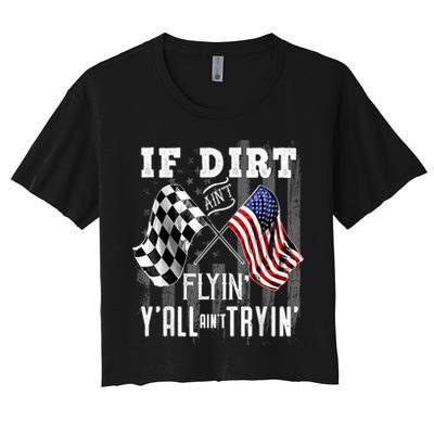 Dirt Track Racing Motocross Stock Car Racing Funny Gift Women's Crop Top Tee