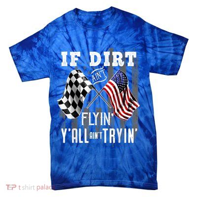 Dirt Track Racing Motocross Stock Car Racing Funny Gift Tie-Dye T-Shirt