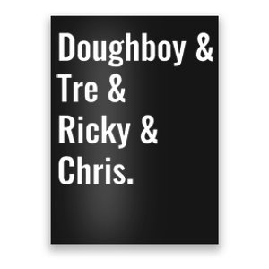 Doughboy & Tre & Ricky & Chris Poster