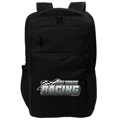 Dirt Track Racing Speedway Race Gear Stock Car Racing Funny Gift Impact Tech Backpack