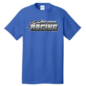 Dirt Track Racing Speedway Race Gear Stock Car Racing Funny Gift Tall T-Shirt