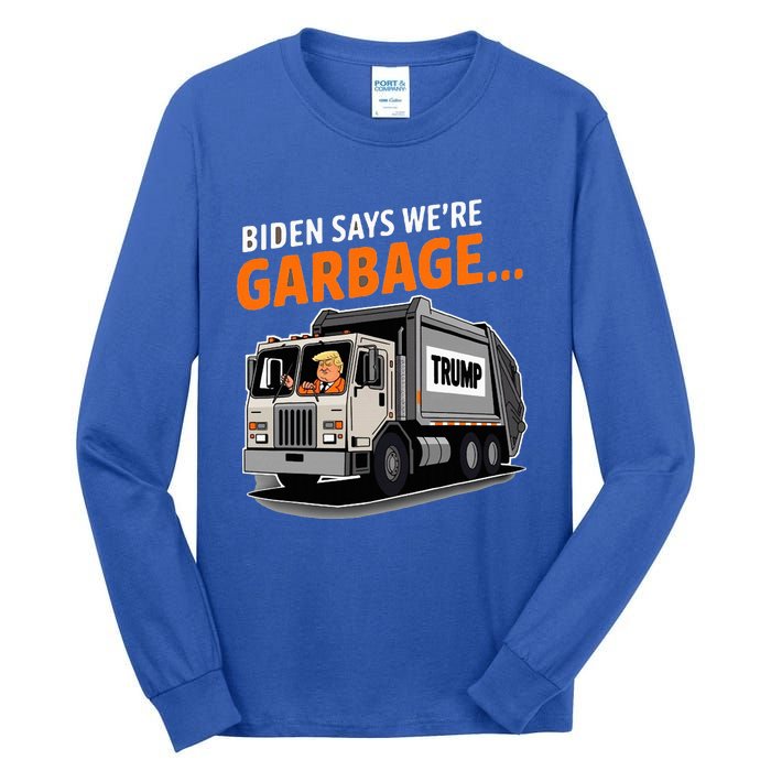 Donald Trump Rides In Garbage Truck Tall Long Sleeve T-Shirt