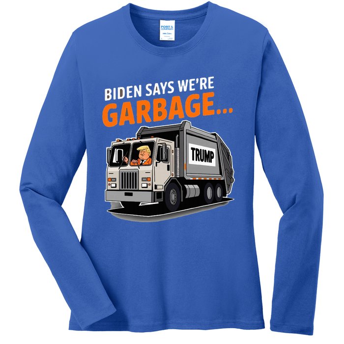 Donald Trump Rides In Garbage Truck Ladies Long Sleeve Shirt