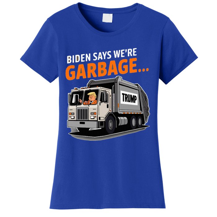 Donald Trump Rides In Garbage Truck Women's T-Shirt