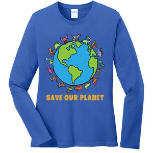 Dinosaurs T Rex Save Our Planet Awareness Earth Day Gift Ladies Long Sleeve Shirt